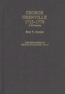 George Grenville, 1712-1770: A Bibliography