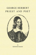 George Herbert, Priest and Poet