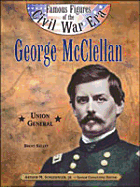 George McClellan (Ffcw) - Kelley, Brent