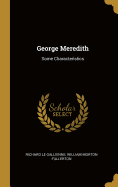 George Meredith: Some Characteristics