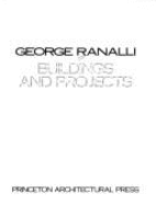 George Ranalli: Buildings and Projects