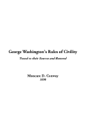 George Washington's Rules of Civility