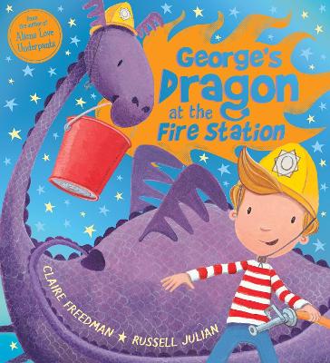 George's Dragon at the Fire Station - Freedman, Claire