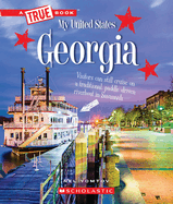 Georgia (a True Book: My United States)