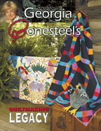 Georgia Bonesteel's Quiltmaking Legacy