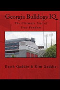 Georgia Bulldogs IQ: The Ultimate Test of True Fandom