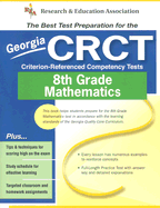 Georgia Crct Grade 8 Math (Rea) - The Best Test Prep for Ga Grade 8 Math