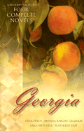 Georgia: Love Is Just Peachy in Four Complete Novels