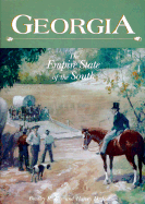 Georgia: The Empire State of the South - Rice, Bradley R, and Jackson, Harvey H, III