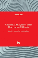 Geospatial Analyses of Earth Observation (EO) data