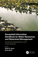 Geospatial Information Handbook for Water Resources and Watershed Management, Volume II: Methods and Modelling