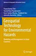 Geospatial Technology for Environmental Hazards: Modeling and Management in Asian Countries