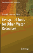 Geospatial Tools for Urban Water Resources