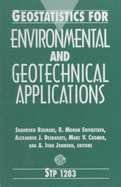 Geostatistics for environmental and geotechnical applications