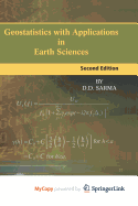 Geostatistics with Applications in Earth Sciences