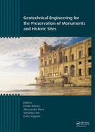Geotechnical Engineering for the Preservation of Monuments and Historic Sites: Workshop Proceedings