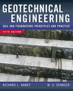 Geotechnical Engineering: Soil and Foundation Principles and Practice