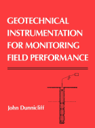 Geotechnical Instrumentation for Monitoring Field Performance