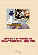 Geotechnics in Pavement and Railway Design and Construction
