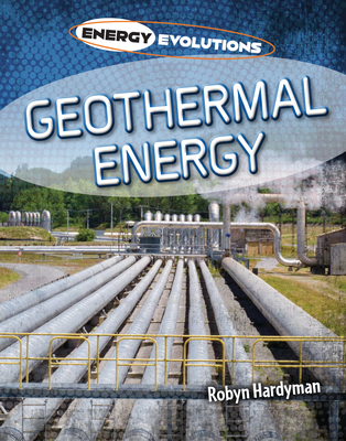 Geothermal Energy - Hardyman, Robyn