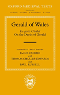 Gerald of Wales: On the Deeds of Gerald, De gestis Giraldi