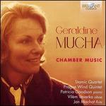 Geraldine Mucha: Chamber Music