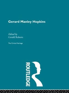 Gerard Manley Hopkins: The Critical Heritage