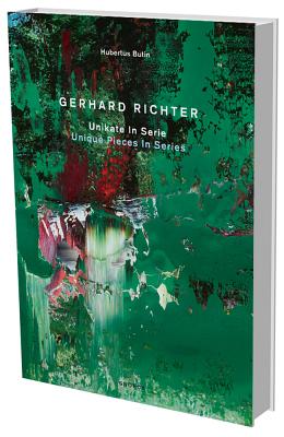 Gerhard Richter: Unique Pieces in Series - Butin, Hubertus