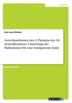 Gerichtsreformen Des 3. Plenums Des 18. Zentralkomitees. Umsetzung Der ...