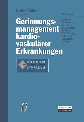 Gerinnungsmanagement Kardiovaskularer Erkrankungen - Vller, Heinz (Editor)