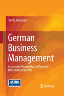 German Business Management: A Japanese Perspective on Regional Development Factors