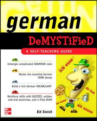 German Demystified - Swick, Ed