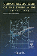 German Development of the Swept Wing: 1935-1945