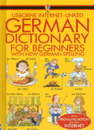 German Dictionary for Beginners - Davies, Helen, Ms., and Irving, Nicole (Editor), and Shackell, John (Illustrator)