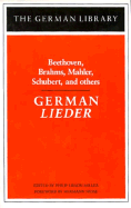 German Lieder - Miller, Philip Lieson, and Mahler, Gustav, and Beethoven, Ludwig Van