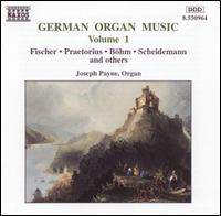 German Organ Music, Vol. 1 - Joseph Payne (organ); Phoebe Payne (organ)