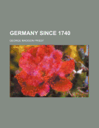 Germany Since 1740