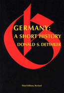 Germany, Third Edition: A Short History