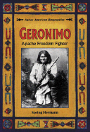 Geronimo: Apache Freedom Fighter