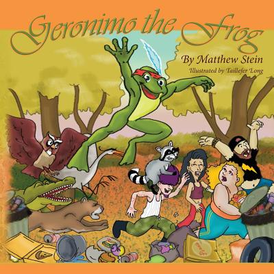 Geronimo the Frog - Stein, Matthew