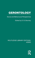 Gerontology: Social and Behavioural Perspectives