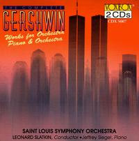 Gershwin: Works for Piano & Orchestra - Jeffrey Siegel (piano); John Korman (violin); Susan Slaughter (trumpet); Yuan Tung (cello); St. Louis Symphony Orchestra;...