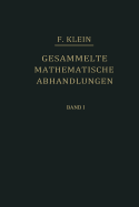 Gesammelte Mathematische Abhandlungen III: Dritter Band: Elliptische Funktionen, Insbesondere Modulfunktionen - Hyperelliptische Und Abelsche Funktionen - Riemannsche Funktionentheorie Und Automorphe Funktionen