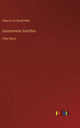 Gesammelte Schriften: Elfter Band