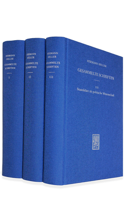 Gesammelte Schriften - Heller, Hermann, and Draht, Martin (Editor), and Muller, Christoph (Editor)