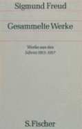 Gesammelte Werke, 17 Bde., 1 Reg. -Bd. U. 1 Nachtragsbd., Bd.10, Werke Aus Den Jahren 1913-1917