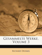 Gesammelte Werke, Volume 3