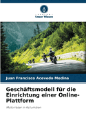 Gesch?ftsmodell f?r die Einrichtung einer Online-Plattform