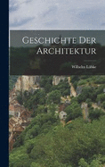 Geschichte Der Architektur