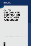 Geschichte Der Frhen Rmischen Kaiserzeit